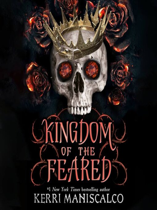 Title details for Kingdom of the Feared by Kerri Maniscalco - Wait list
